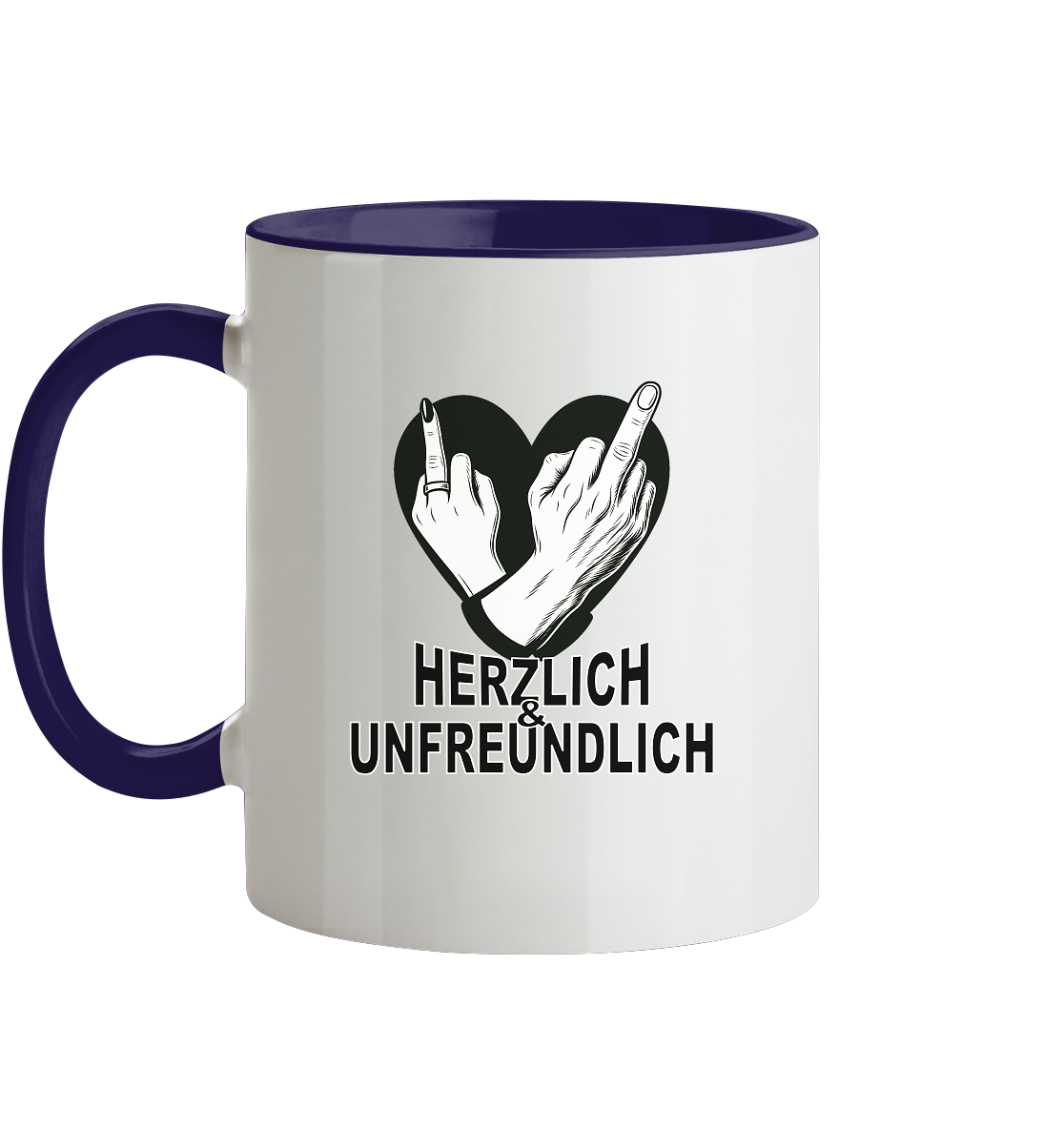 Die herzlich - unfreundliche Tasse