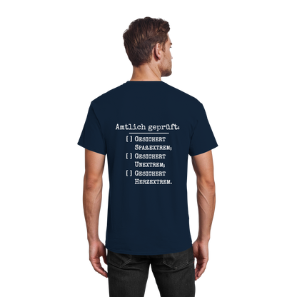 Amtlich geprüft - T-Shirt für extreme Männer