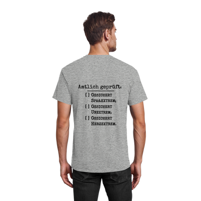 Amtlich geprüft - T-Shirt für extreme Männer