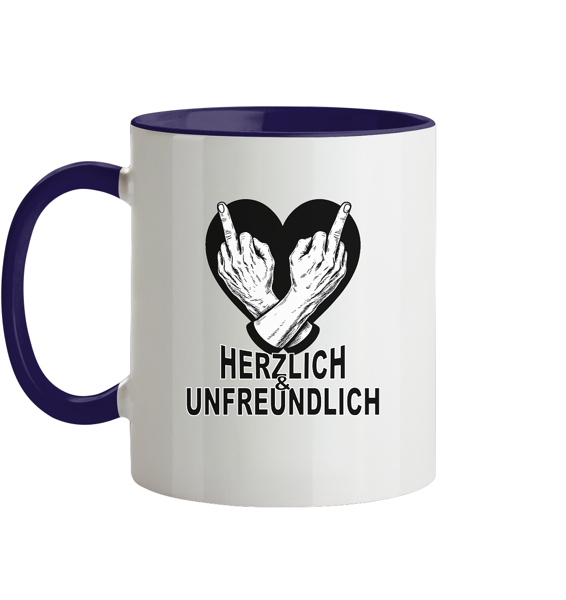 Die herzlich-unfreundliche Tasse