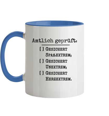 Amtlich geprüft, dennoch unklar, jedoch gesichert extreme Tasse