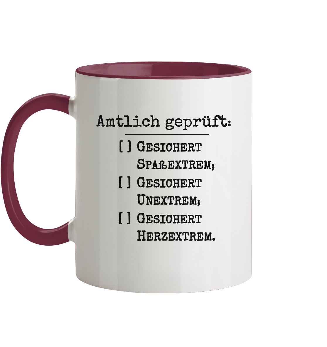 Amtlich geprüft, dennoch unklar, jedoch gesichert extreme Tasse