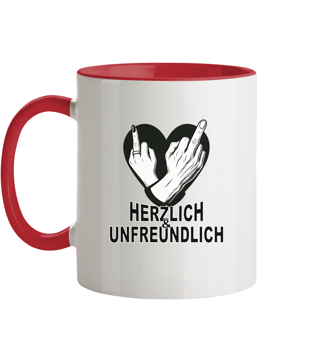 Die herzlich - unfreundliche Tasse