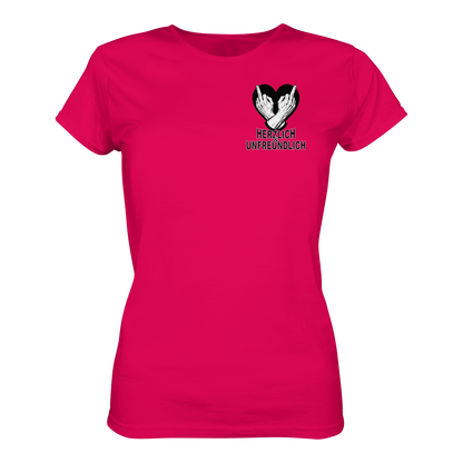 Herzlich - Unfreundlich für die Dame von Welt