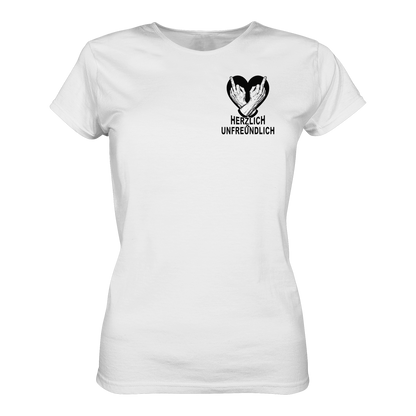 Herzlich - Unfreundlich für die Dame von Welt